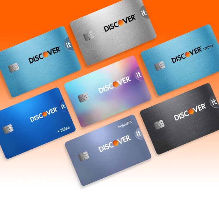 Discover Cards — including Discover it Cash Back, Discover it Miles, Discover it Student Cash Back, Discover it Secured Credit Card, Discover it Chrome for Students